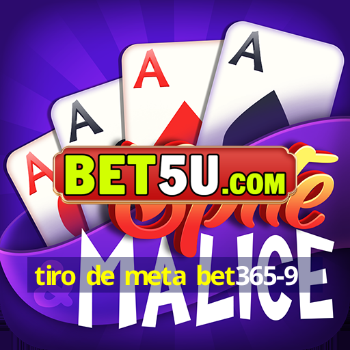 tiro de meta bet365